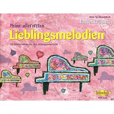 Abbildung von Meine allerersten Lieblingsmelodien: 28 Klavierstücke für den Anfangsunterricht