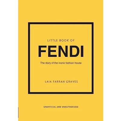 Abbildung von Little Book of Fendi: the story iconic fashion brand (Little Books Fashion)