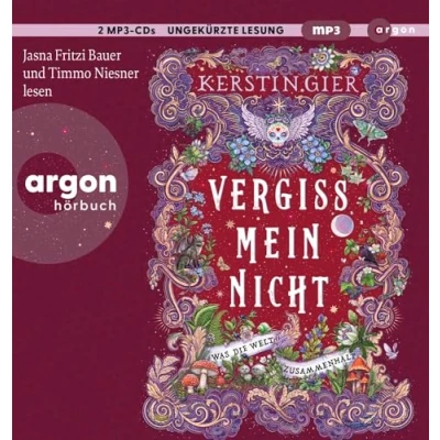 Abbildung von Vergissmeinnicht Was die Welt zusammenhält: das Finale der gefeierten Fantasy Trilogie perfekte Weihnachtsgeschenk mit Kapitel zum schnellen Wiedereinstieg