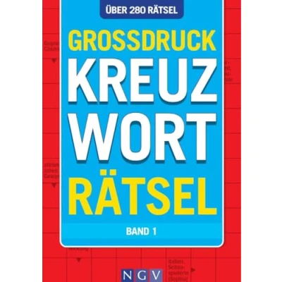 Abbildung von Großdruck Kreuzworträtsel Band 1: Über 280 Rätsel
