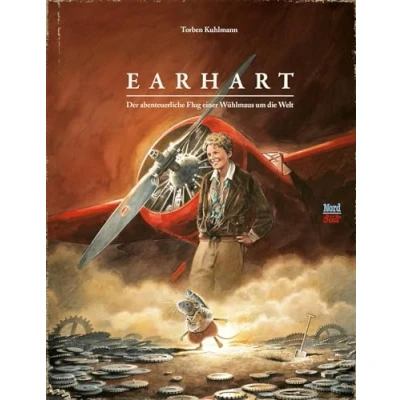 Abbildung von Earhart: Der abenteuerliche Flug einer Wühlmaus um die Welt