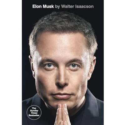 Abbildung von Elon Musk: by Walter Isaacson