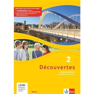 Abbildung von Découvertes 2. Ausgabe Bayern: Cahier d’activités mit Mediensammlung Lernjahr (Découvertes. für Bayern ab 2017)