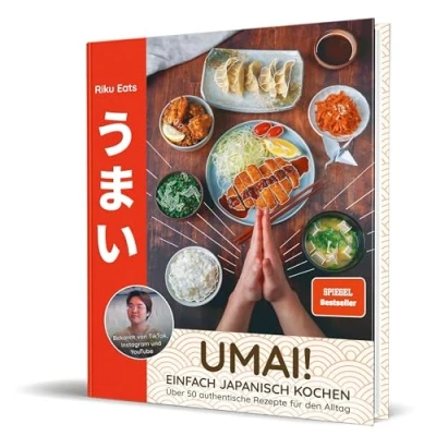 Abbildung von Umai! Einfach japanisch kochen: 50 authentische Rezepte für den Alltag von Riku Eats