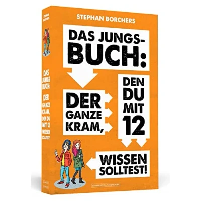 Abbildung von DAS JUNGS BUCH 12: Der ganze Kram, den du mit 12 wissen solltest: solltest