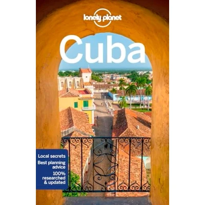 Abbildung von Lonely Planet Cuba 10: Perfect for exploring top sights and taking roads less travelled (Travel Guide)