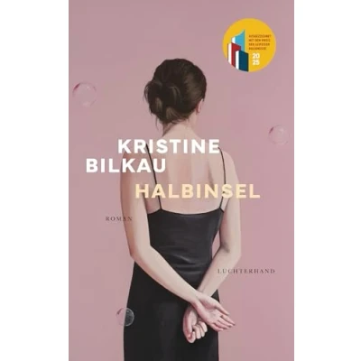 Abbildung von Halbinsel: Roman Nominiert für den Preis der Leipziger Buchmesse 2025