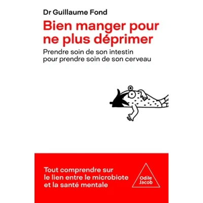 Abbildung von Bien manger pour ne plus déprimer: prendre soin de son intestin cerveau