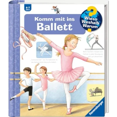 Abbildung von Wieso? Weshalb? Warum?, Band 54: Komm mit ins Ballett