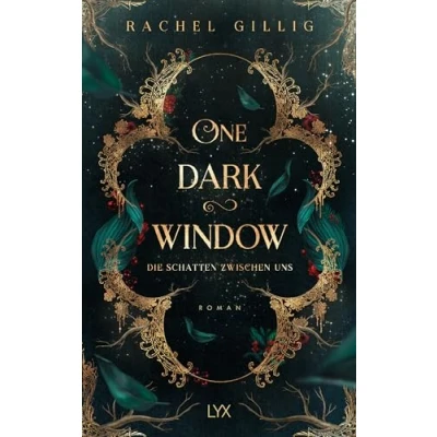 Abbildung von One Dark Window Die Schatten zwischen uns (The Shepherd King, Band 1)