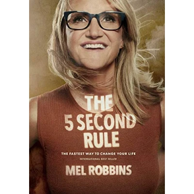 Abbildung von The 5 Second Rule: Transform your Life, Work, and Confidence with Everyday Courage