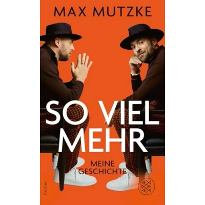 Abbildung von So viel mehr: Meine Geschichte Einer der erfolgreichsten Sänger Deutschlands erzählt seine