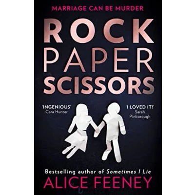 Abbildung von Rock Paper Scissors: the phenomenal New thriller and instant York Times bestseller from author of Sometimes I Lie