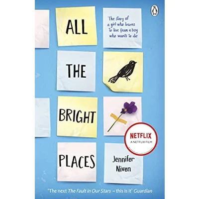 Abbildung von All The Bright Places: Story of a Boy called Finch and Girl named Violet