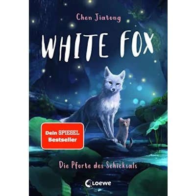 Abbildung von White Fox (Band 4) Die Pforte des Schicksals: Begleite Polarfuchs Dilah auf seiner spannenden Mission Actionreiche Dein SPIEGEL Bestsellerreihe ab 9 Jahren