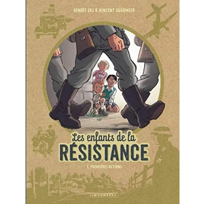 Abbildung von Les enfants de la Resistance 1 Premieres actions