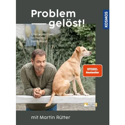 Abbildung von Problem gelöst! mit Martin Rütter: Unerwünschtes Verhalten beim Hund