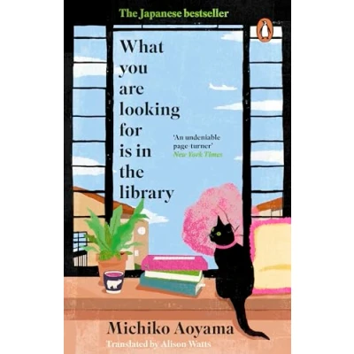 Abbildung von What You Are Looking for is in The Library: uplifting Japanese fiction bestseller