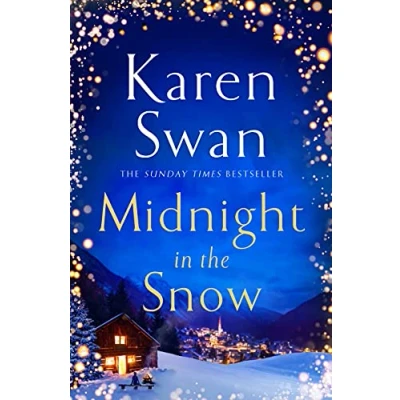 Abbildung von Midnight in the Snow: Lose Yourself an Alpine Love Story to Thaw Coldest Heart