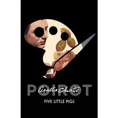 Abbildung von Five Little Pigs (Poirot): A classic Hercule Poirot mystery
