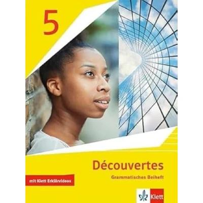 Abbildung von Découvertes 5. Ausgabe 1. oder 2. Fremdsprache: Grammatisches Beiheft mit Klett Erklärvideos Lernjahr (Découvertes. Fremdsprache ab 2020)