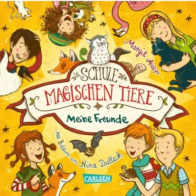 Abbildung von Die Schule der magischen Tiere: Meine Freunde (Freundebuch): Schulfreundebuch für Mädchen und Jungen ab 7 Jahren mit Geburtstagskalender Fan Material zum Basteln