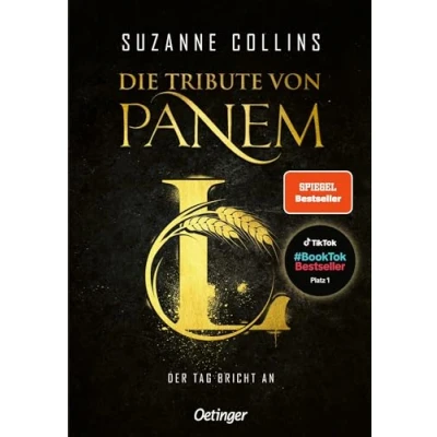 Abbildung von Die Tribute von Panem L. der Tag bricht an: Das 5. Buch Bestsellerreihe Suzanne Collins für Jugendliche ab 14 Jahren