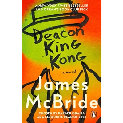 Abbildung von Deacon King Kong: Barack Obama Favourite Read &amp; Oprah&#039;s Book Club Pick