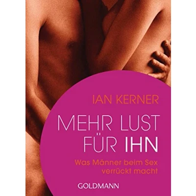 Abbildung von Mehr Lust für ihn: Was Männer beim Sex verrückt macht