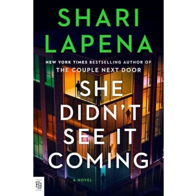 Abbildung von She Didn&#039;t See It Coming: A Novel