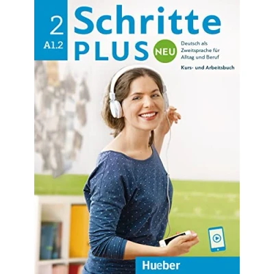 Abbildung von Schritte plus Neu 2: Deutsch als Zweitsprache für Alltag und Beruf / Kursbuch Arbeitsbuch mit Audios online