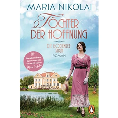Abbildung von Töchter der Hoffnung: Roman. Auftakt bezaubernden neuen Trilogie Bestsellerautorin (Die Bodensee Saga, Band 1)