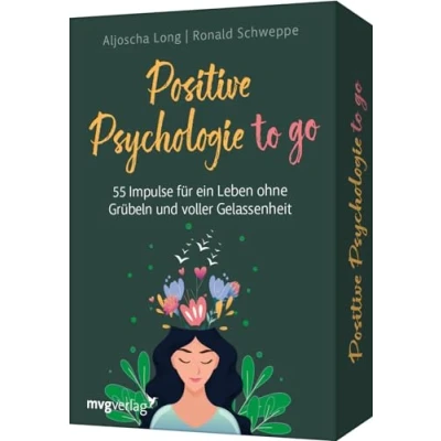 Abbildung von Positive Psychologie to go: 55 Impulse für ein Leben ohne Grübeln und voller Gelassenheit Kartendeck gegen negatives Denken, Ängste, Stress mehr Lebensfreude, Optimismus