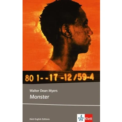 Abbildung von Monster: Schulausgabe für das Niveau B2, ab dem 6. Lernjahr. Ungekürzter englischer Originaltext mit Annotationen (Klett English Editions)