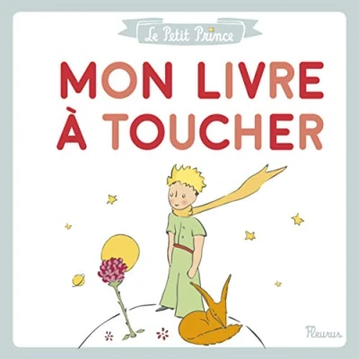 Abbildung von Le Petit Prince Mon livre à toucher
