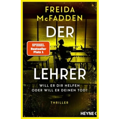 Abbildung von der Lehrer will er dir helfen oder deinen Tod?: Thriller Von Autorin des Weltbestsellers »Wenn sie wüsste«. Mit Farbschnitt in limitierter Erstauflage