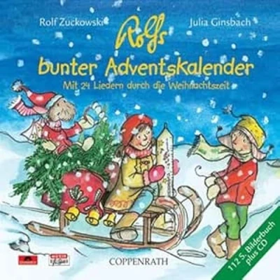 Abbildung von Rolfs Bunter Adventskalender. Mit 24 Liedern durch die Weihnachtszeit