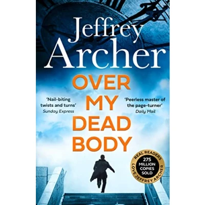 Abbildung von Over My Dead Body: Jeffrey Archer (William Warwick Novels)