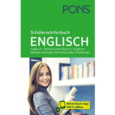 Abbildung von PONS Schülerwörterbuch Englisch: Englisch Deutsch und Englisch. Mit dem relevanten Wortschatz aller Schulbücher