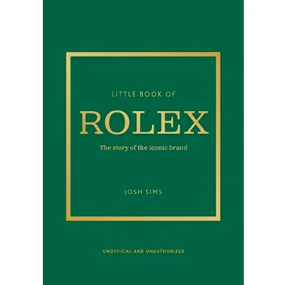 Abbildung von Little Book of Rolex: the story behind iconic brand (Little Books Fashion)
