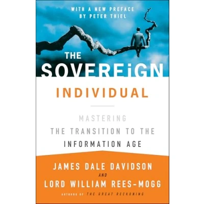 Abbildung von the Sovereign Individual: Mastering Transition to Information Age