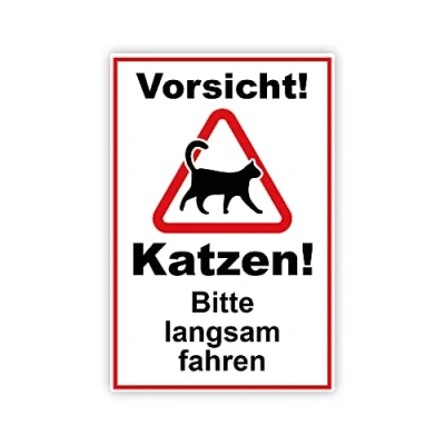 Abbildung von Vorsicht ! Katzen bitte langsam fahren Schild 20 x 30 cm aus stabiler PVC Hartschaumplatte 3mm mit UV Schutz von STROBO