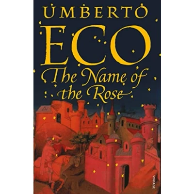 Abbildung von the Name of Rose: Winner Prix Medicis Foreign Literature 1982 and Premio Strega 1981