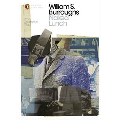 Abbildung von Naked Lunch: The Restored Text (Penguin Modern Classics)