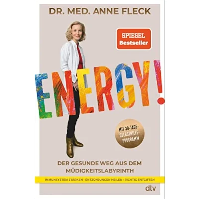 Abbildung von Energy!: Der gesunde Weg aus dem Müdigkeitslabyrinth Mit 30 Tage Selbsthilfeprogramm