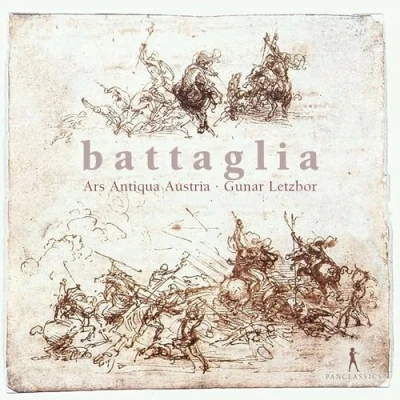 Abbildung von Battaglia Barocke Schlachtmusiken Werke von Biber, Schmelzer, Castello, Fux u.a.