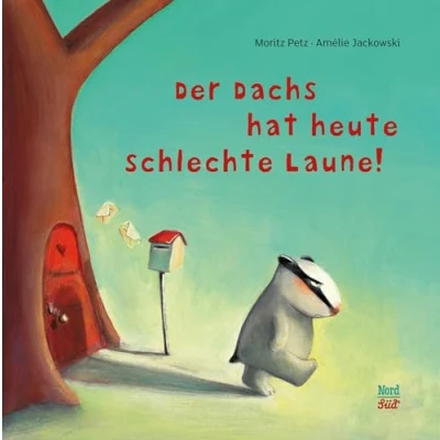 Abbildung von Der Dachs hat heute schlechte Laune: Bilderbuch