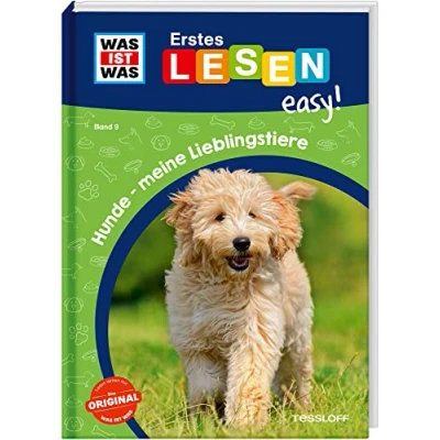 Abbildung von WAS IST Erstes Lesen easy! Band 9. Hunde meine Lieblingstiere / Das Hundebuch für Erstleser Alles Wichtige über Leseanfänger