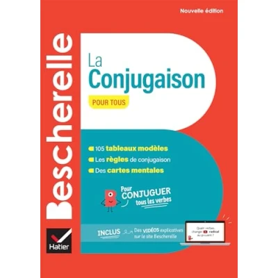 Abbildung von Bescherelle: La conjugaison pour tous: 105 tableaux modèles. Les règles de conjugaison. Des cartes mentales