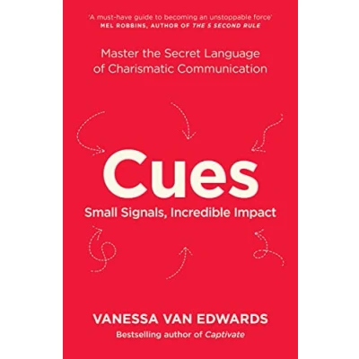 Abbildung von Cues: Master the Secret Language of Charismatic Communication